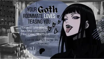 Jealous Goth Roommate Teases You In Audio